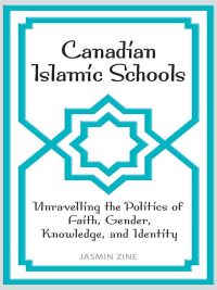 Cover image: Canadian Islamic Schools 1st edition 9780802095725