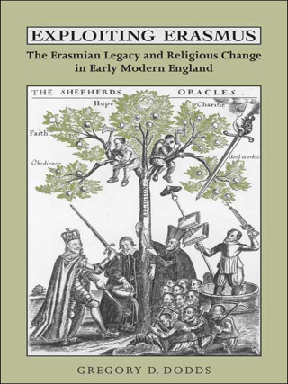 Cover image: Exploiting Erasmus 1st edition 9780802099006
