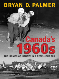 Cover image: Canada's 1960s 1st edition 9780802096593
