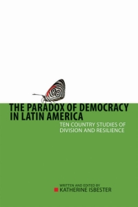 表紙画像: The Paradox of Democracy in Latin America 1st edition 9781442601802