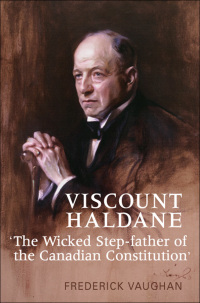 Cover image: Viscount Haldane 1st edition 9781442642379