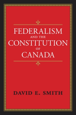 Cover image: Federalism and the Constitution of Canada 1st edition 9781442611511