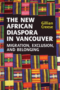 Cover image: The New African Diaspora in Vancouver 1st edition 9781442611597