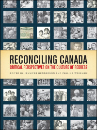 Cover image: Reconciling Canada 1st edition 9781442611689