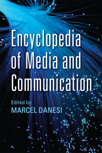 Cover image: Encyclopedia of Media and Communication 1st edition 9781442611696