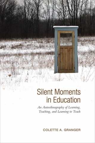 Cover image: Silent Moments in Education 1st edition 9781442643208