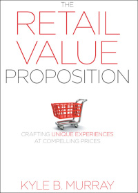 Cover image: The Retail Value Proposition 1st edition 9781442643635