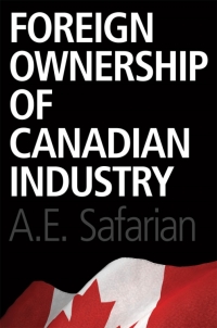 Cover image: Foreign Ownership of Canadian Industry 1st edition 9781442612228