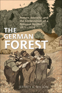 Cover image: The German Forest 1st edition 9781487521677