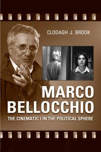 Cover image: Marco Bellocchio 1st edition 9780802096517