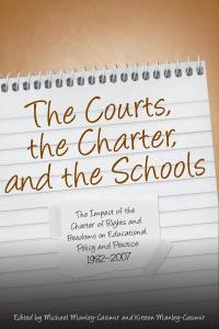 Cover image: The Courts, the Charter, and the Schools 1st edition 9780802094407