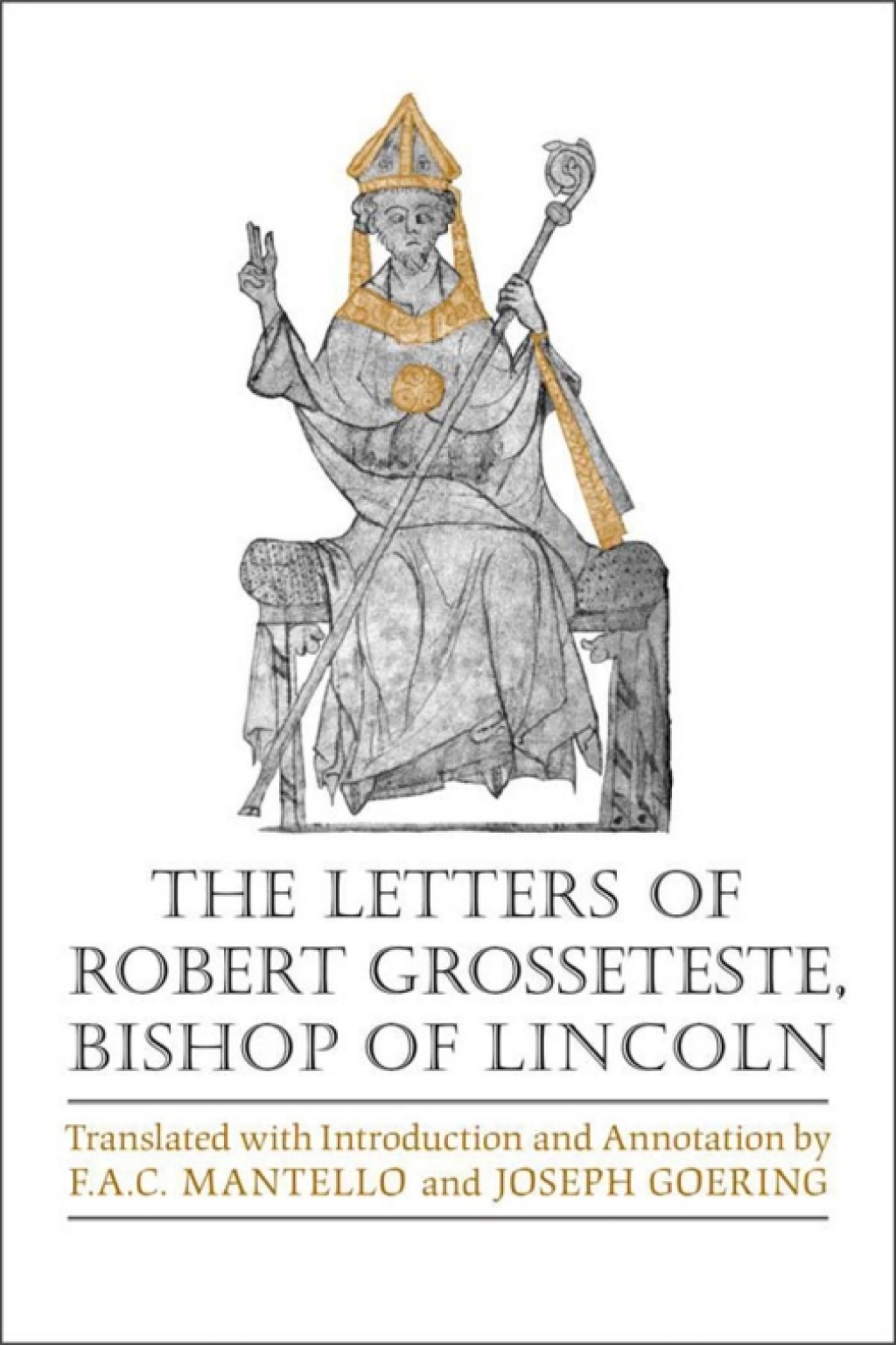 Letters of Robert Grosseteste, Bishop of Lincoln 1st Edition