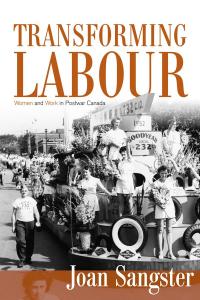 Cover image: Transforming Labour 1st edition 9780802096524