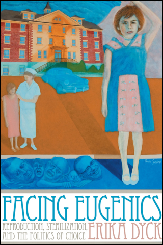Cover image: Facing Eugenics 1st edition 9781442612556
