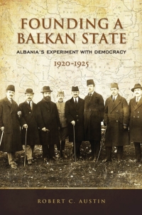 Cover image: Founding a Balkan State 1st edition 9781442644359