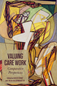 Cover image: Valuing Care Work 1st edition 9781442610927