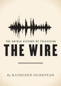 Cover image: The Wire 9781443412100