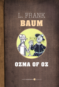 Cover image: Ozma Of Oz 9781443420945