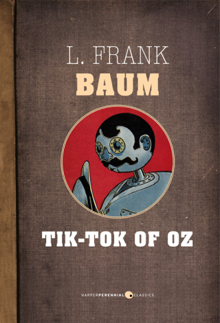 Cover image: Tik-Tok Of Oz 9781443420990