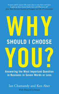 Cover image: Why Should I Choose You (in Seven Words Or Less)? 9781443436397