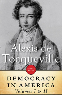 Cover image: Democracy In America: Volume I & II 9781443441711