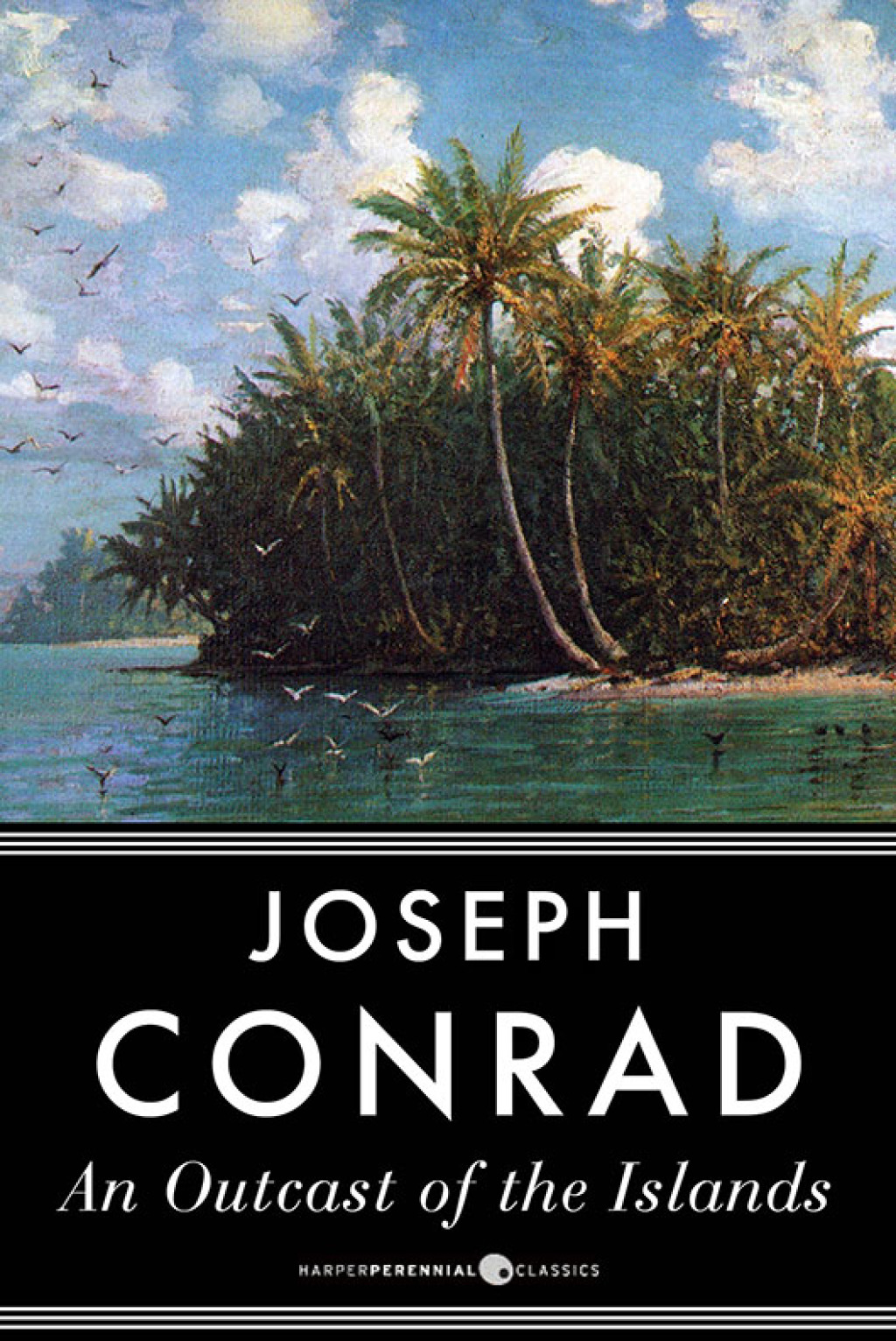 An Outcast of the Islands A Novel