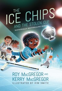 Cover image: The Ice Chips and the Stolen Cup 9781443460002