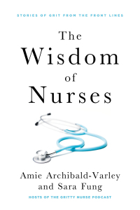 Cover image: The Wisdom of Nurses 9781443468725