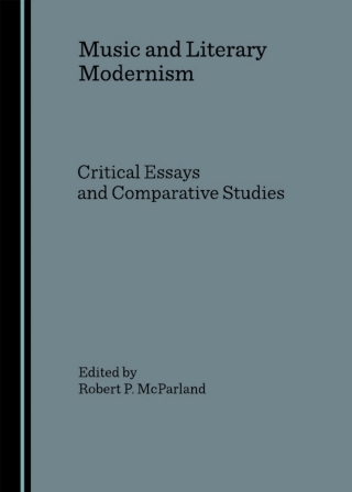 Music and Literary Modernism 1st edition | 9781904303534