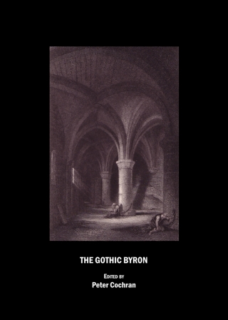 Imagen de portada: The Gothic Byron 1st edition 9781443802444