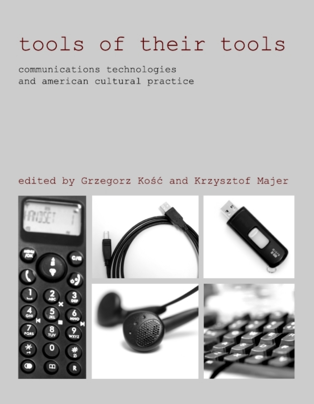 Tools of Their Tools  1st Edition eBook