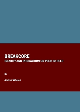Imagen de portada: Breakcore 1st edition 9781847186577
