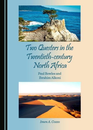 Cover image: Two Questers in the Twentieth-century North Africa 1st edition 9781443895255