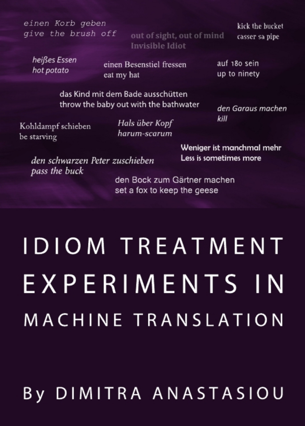 ISBN 9781443825153 product image for Idiom Treatment Experiments in Machine Translation - 1st Edition (eBook) | upcitemdb.com