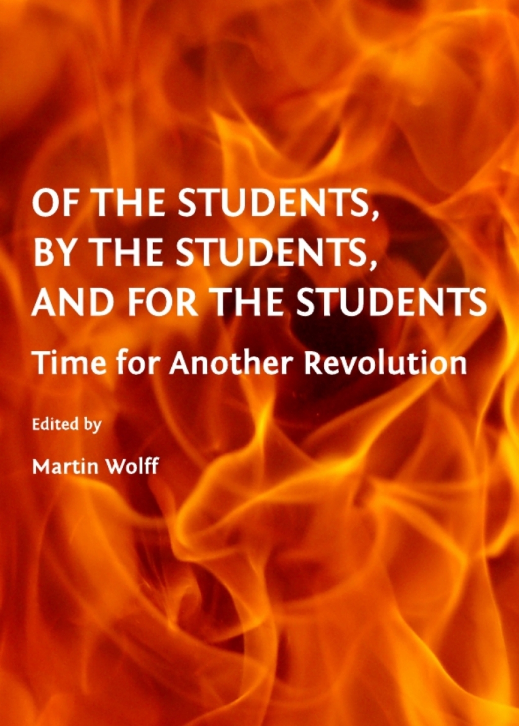 ISBN 9781443825658 product image for Of the Students  By the Students  and For the Students - 1st Edition (eBook) | upcitemdb.com