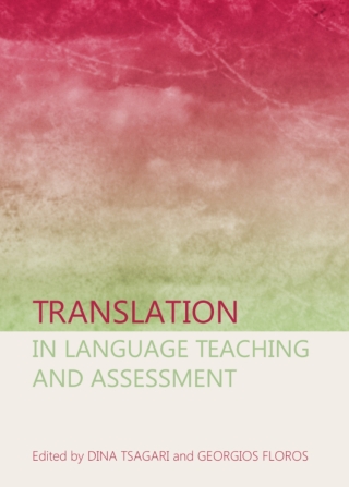 表紙画像: Translation in Language Teaching and Assessment 1st edition 9781443850445