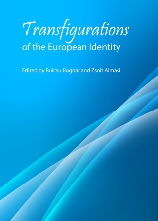 Transfigurations of the European Identity 1st edition | 9781443856249 ...