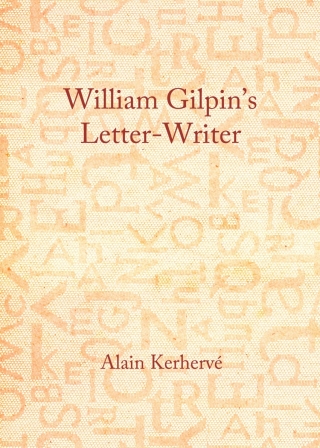 Cover image: William Gilpin’s Letter-Writer 1st edition 9781443859837