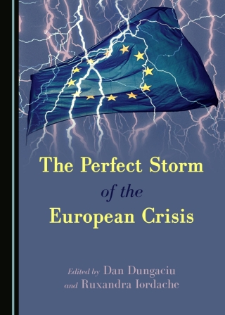 Imagen de portada: The Perfect Storm of the European Crisis 1st edition 9781443895637