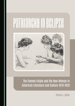 Imagen de portada: Patriarchy in Eclipse 1st edition 9781443876513