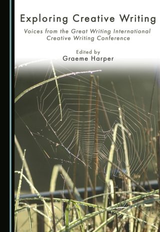Imagen de portada: Exploring Creative Writing 1st edition 9781443889834
