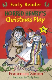 Cover image: Horrid Henry's Christmas Play 9781510103597