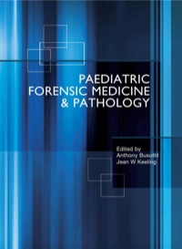 Cover image: Paediatric Forensic Medicine and Pathology 2nd edition 9780340731574