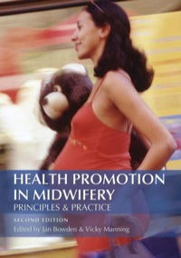 Cover image: Health Promotion in Midwifery : Principles and practice 2nd edition 9781138452299