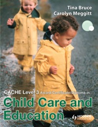 Cover image: CACHE Level 3 Award/Certificate/Diploma in Child Care and Education 9780340946602