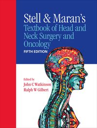 صورة الغلاف: Stell & Maran's Textbook of Head and Neck Surgery and Oncology 5th edition 9780340929162