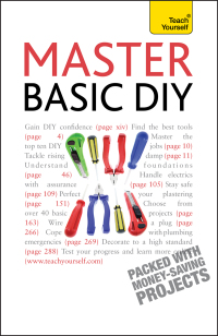 Cover image: Master Basic DIY: Teach Yourself 9781444129083