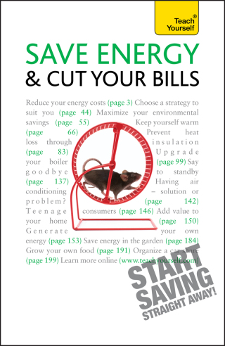 Cover image: Save Energy and Cut Your Bills: Teach Yourself 9781444129649