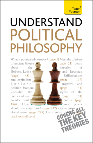 Cover image: Understand Political Philosophy: Teach Yourself 9781444130706