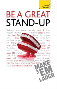 Cover image: Be a Great Stand-up 9781444131116